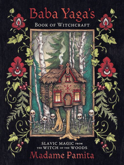 Title details for Baba Yaga's Book of Witchcraft by Madame Pamita - Wait list